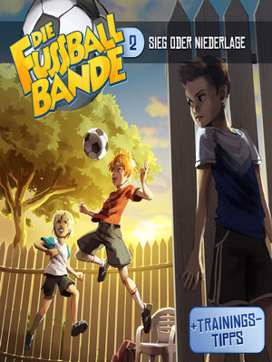 cover image of Die Fussballbande, Folge 2